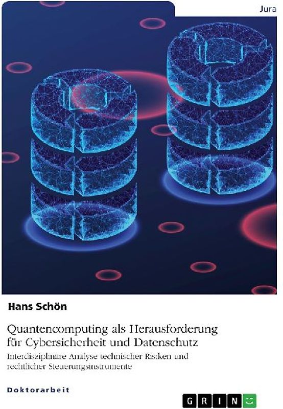 Quantencomputing als Herausforderung für Cybersicherheit und Datenschutz