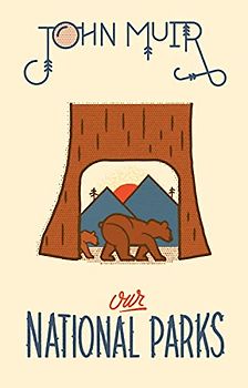 Our National Parks (Wilderness)