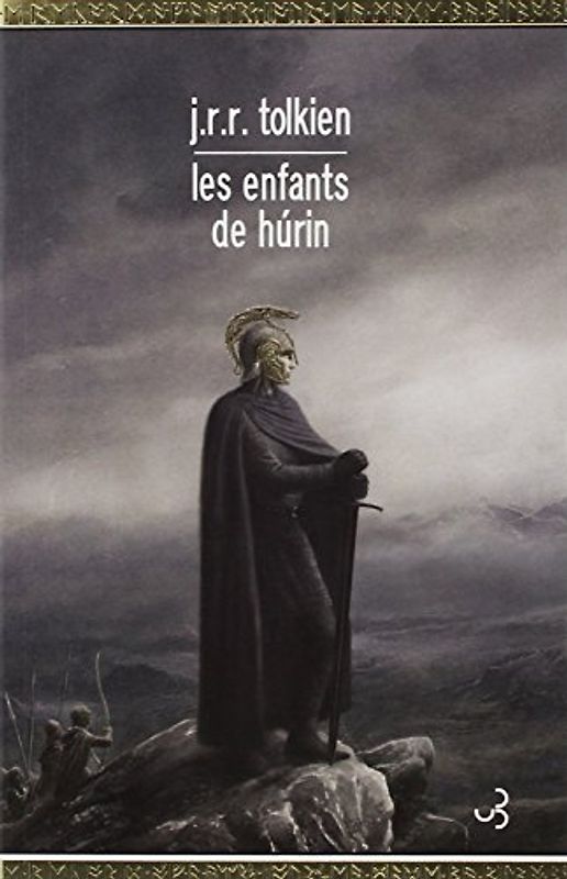 Les enfants de Hurin - J-R-R Tolkien