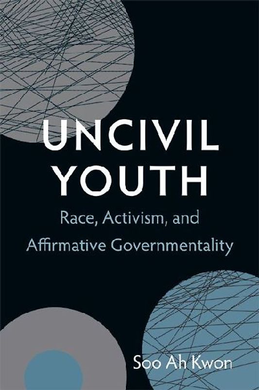 Uncivil Youth