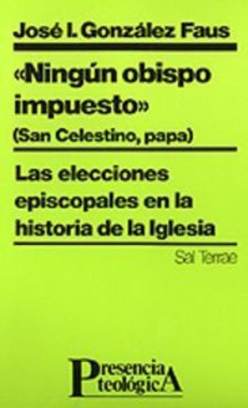 Ningún obispo impuesto
