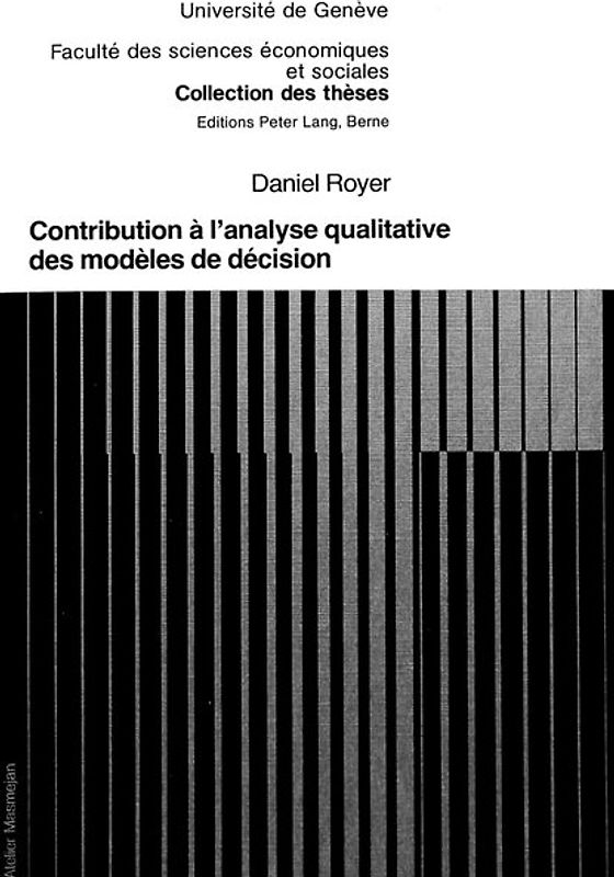 Contribution à l'analyse qualitative des modèles de décision