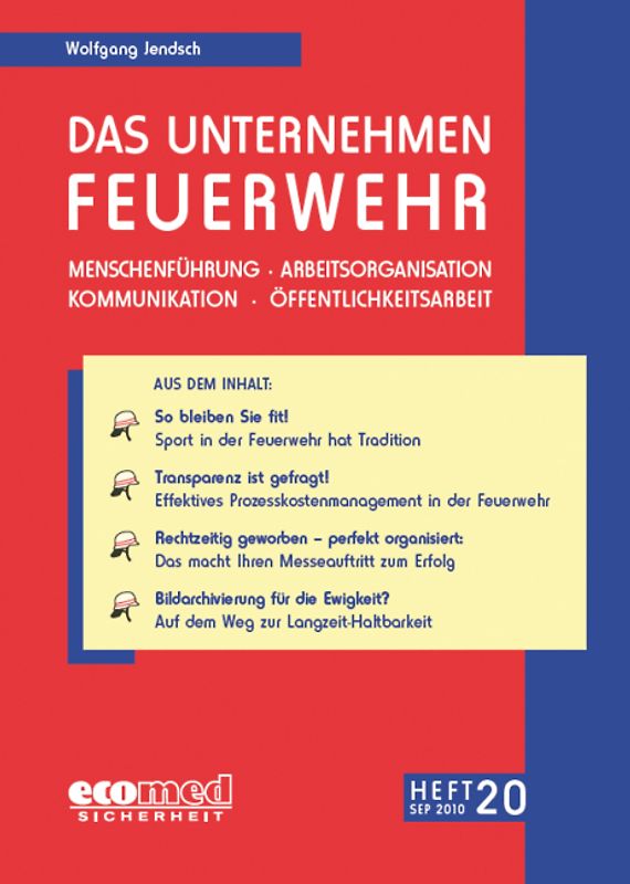 Das Unternehmen Feuerwehr Heft 20