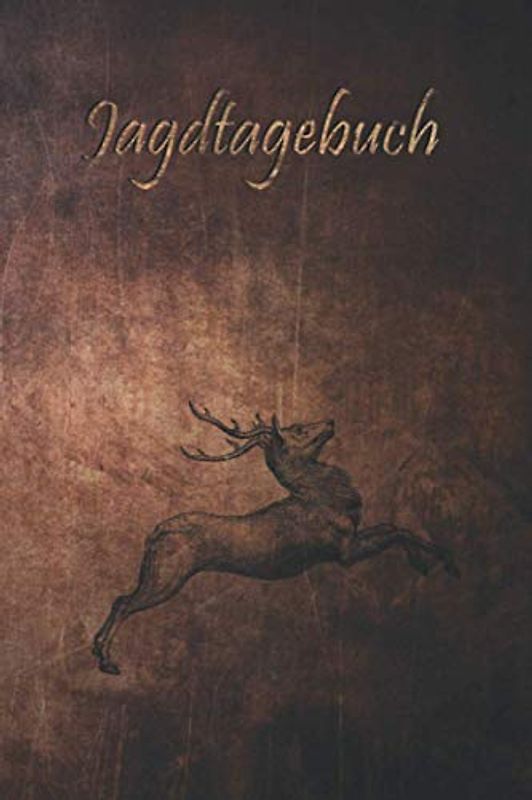 Jagdtagebuch: Jagd und Schussbuch für Jäger | A5 | 120 Seiten | Besondere Jagdmomente festhalten | Taschenbuch | Selbst ausfüllbar | Einfache ... und praktische Dokumentation der eigenen Jagd