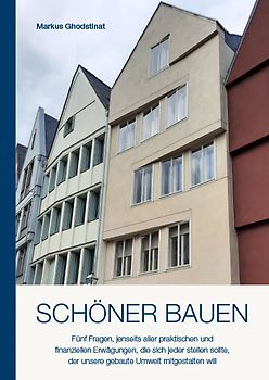 SCHÖNER BAUEN