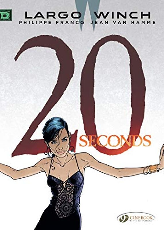 Largo Winch Vol.16: Twenty Seconds