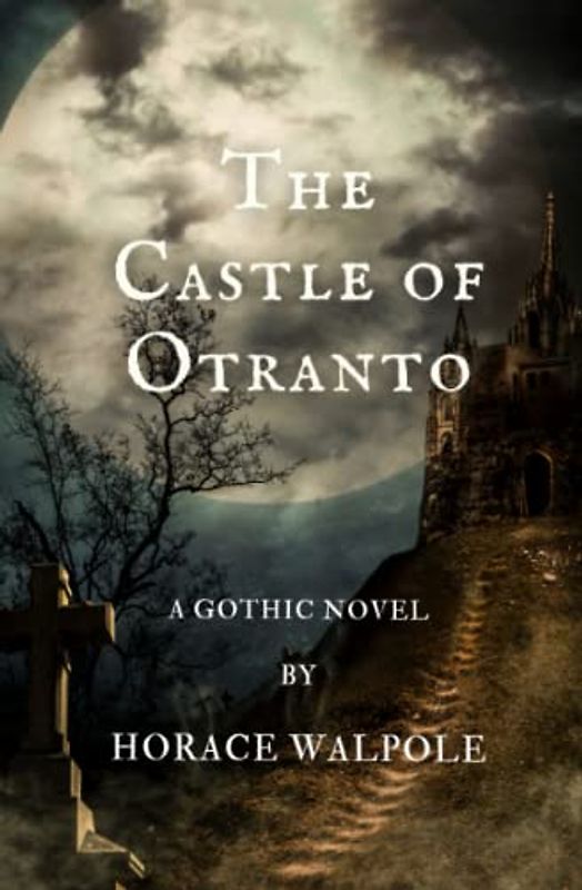 The Castle of Otranto