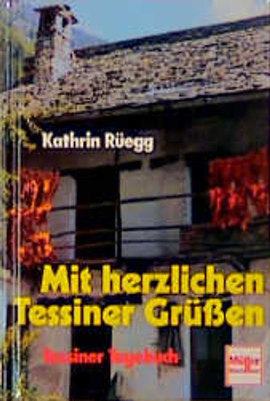Mit herzlichen Tessiner Grüssen