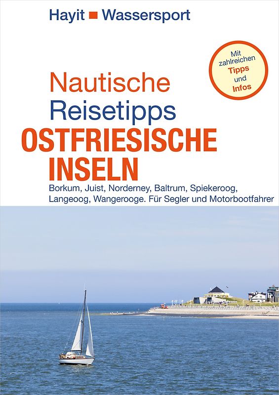 Nautische Reisetipps Ostfriesische Inseln