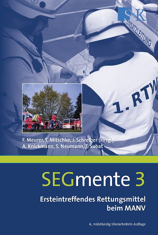 Ersteintreffendes Rettungsmittel beim MANV