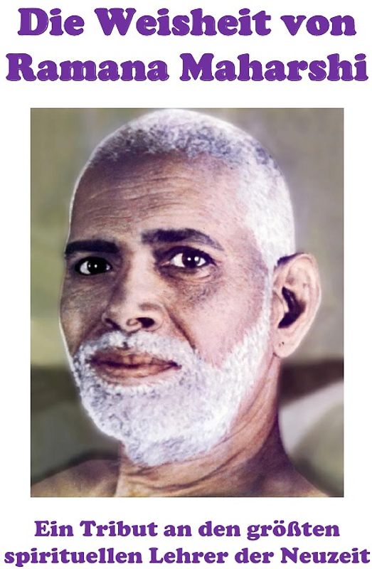 Die Weisheit von Ramana Maharshi