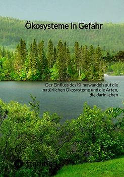 Ökosysteme in Gefahr