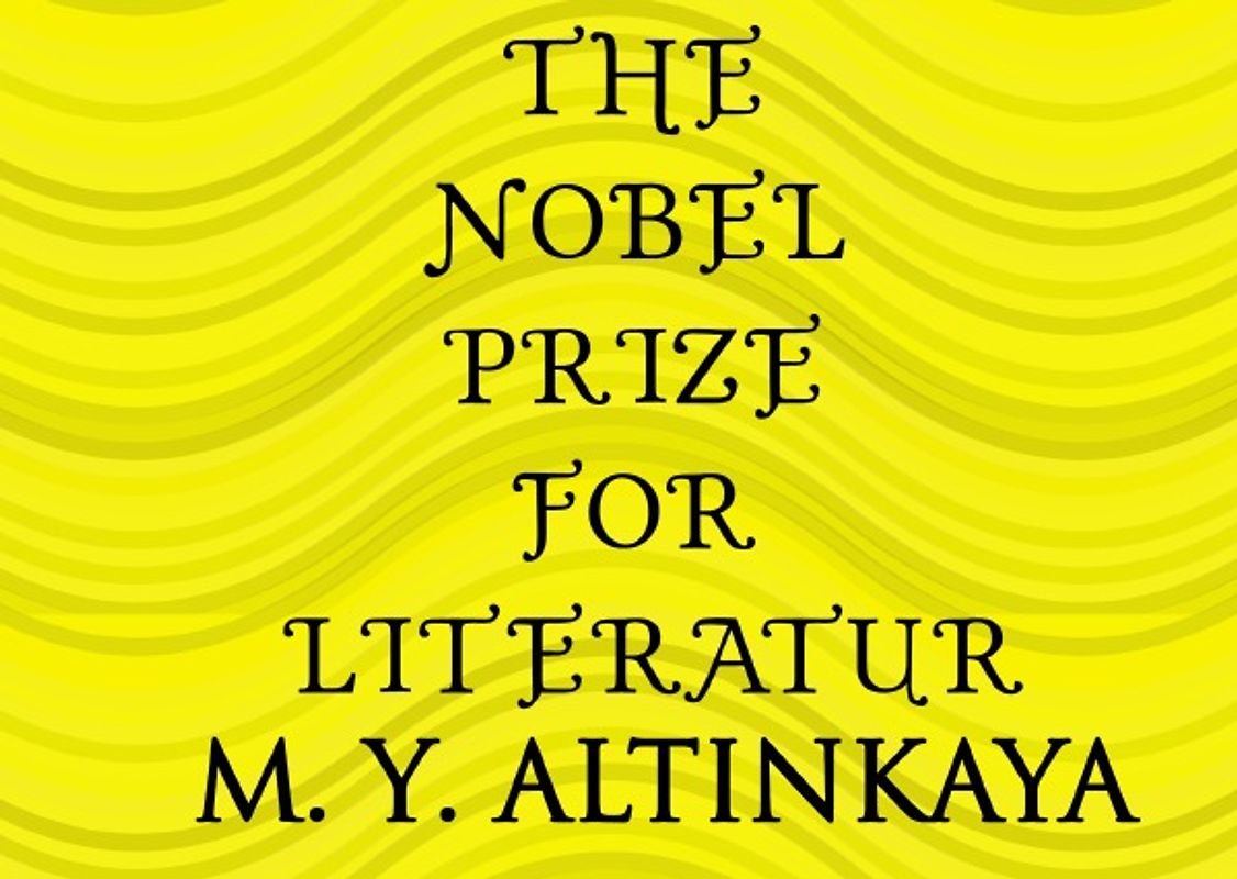 The Nobel Prize for Literatur
