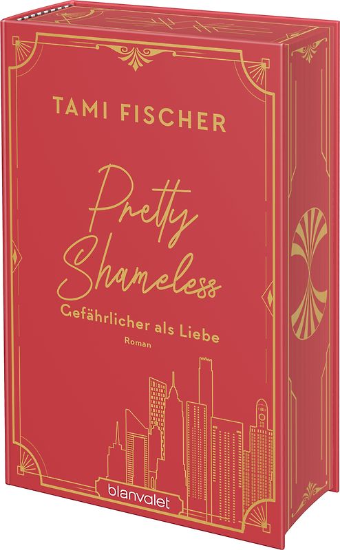 Pretty Shameless - Gefährlicher als Liebe