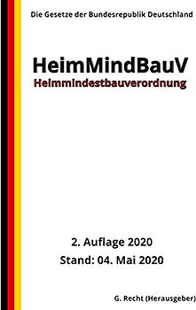 Heimmindestbauverordnung - HeimMindBauV, 2. Auflage 2020