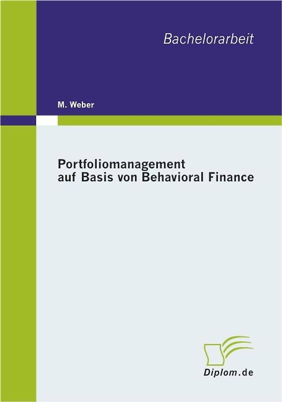 Portfoliomanagement auf Basis von Behavioral Finance