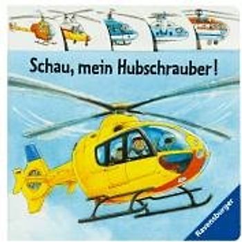 Schau, mein Hubschrauber!