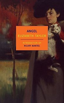 Angel (New York Review Books Classics) - Elizabeth Taylor