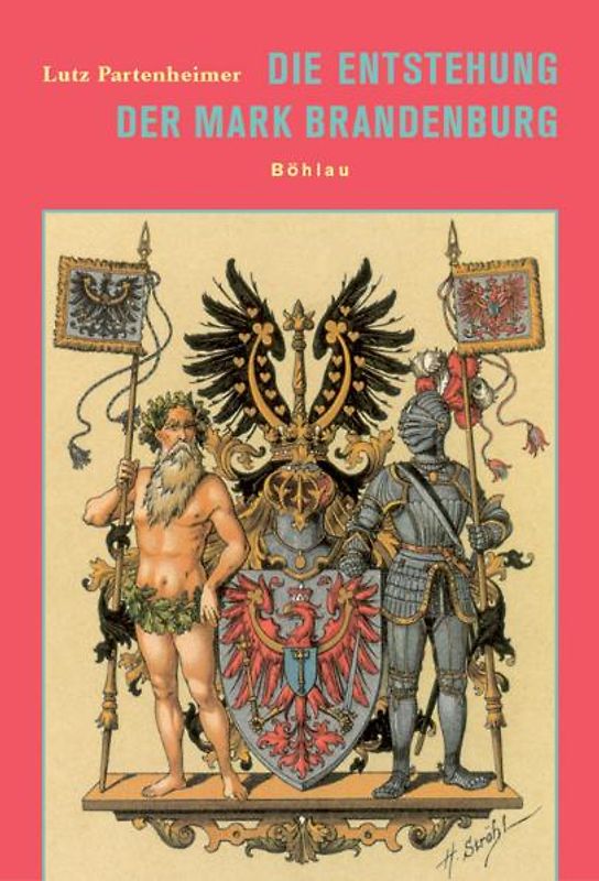 Die Entstehung der Mark Brandenburg