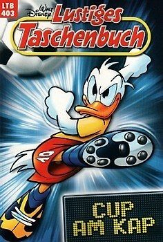Lustiges Taschenbuch: Band 403 - Cup am Kap [Taschenbuch]