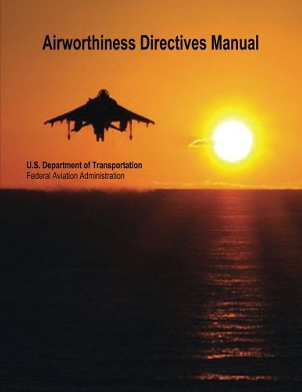 Airworthiness Directives Manual
