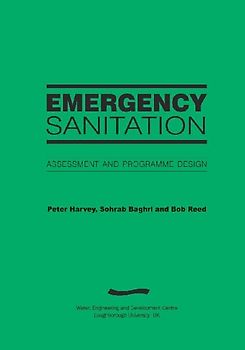 Emergency Sanitation: Assessment and Programme Design