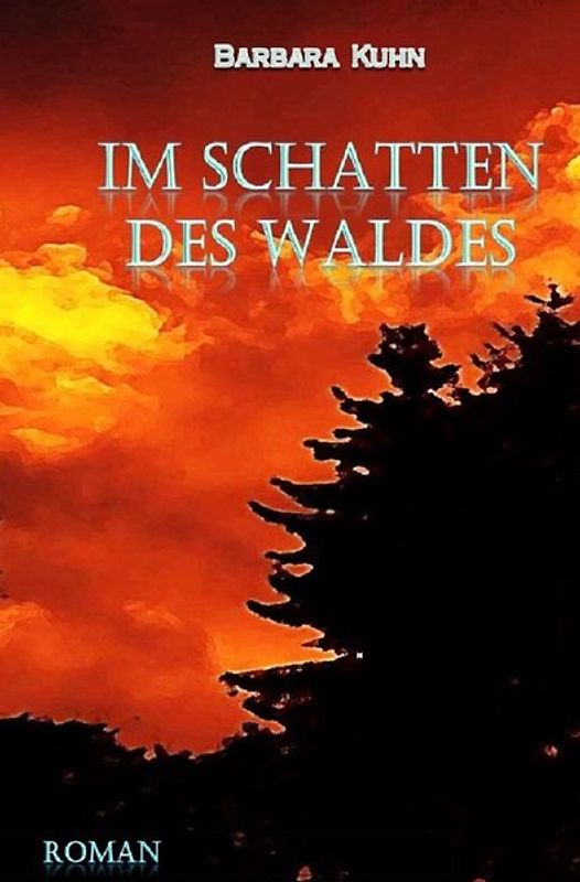 Im Schatten des Waldes