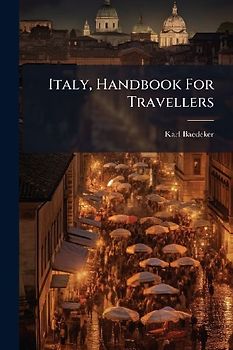 Italy, Handbook For Travellers