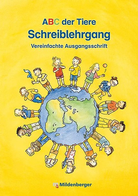 ABC der Tiere · Schreiblehrgang VA in Heftform. Lehrwerksunabhängig - LehrplanPLUS ZN 149/14-GS - einsetzbar in Klassenstufe 1 und 2
