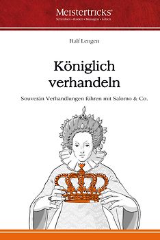 Königlich verhandeln