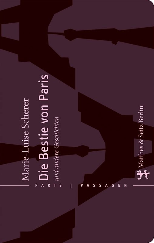 Die Bestie von Paris und andere Geschichten