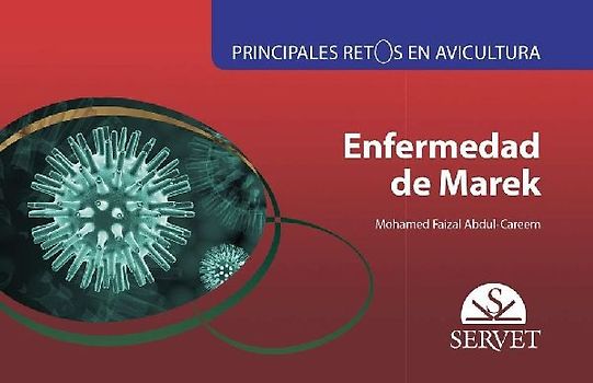 Principales Retos En Avicultura. Enfermedad de Marek