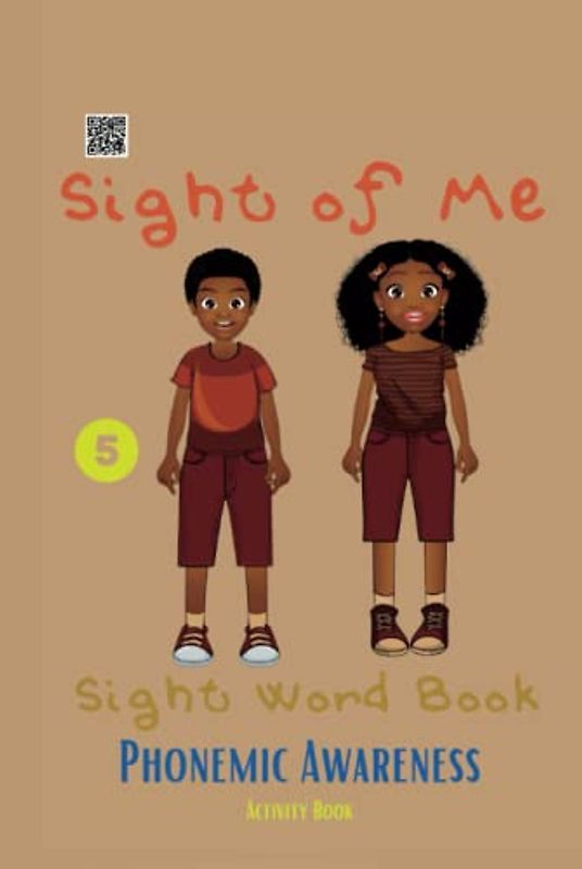 Sight of Me: Sight Word Book: Phonemic Awareness Activity Book (Sight of Me: Sight Word Phonemic Awareness Books)