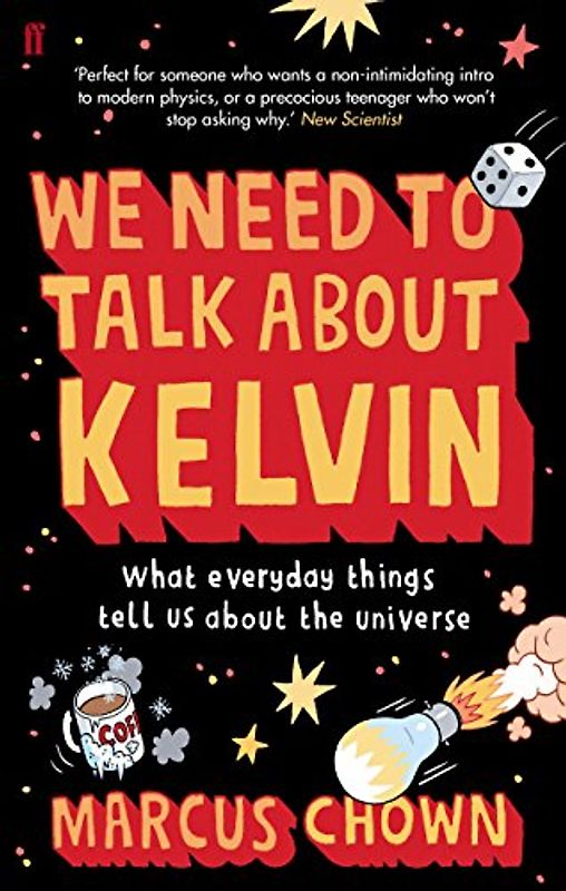 We Need to Talk About Kelvin - Marcus Chown