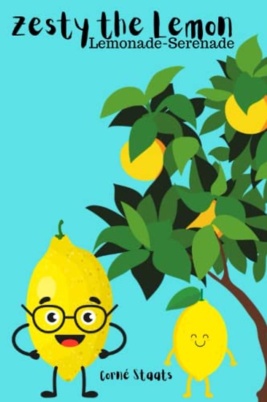 Zesty the Lemon: Lemonade-Serenade