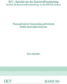 Thermoplastische Ummantelung pultrudierter Profile durch inline-Extrusion