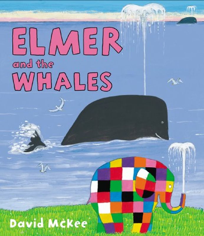 Elmer and the Whales - McKee, David