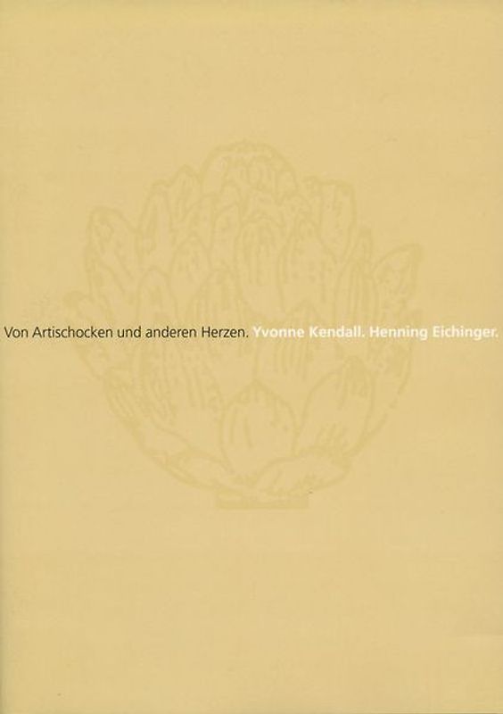 Yvonne Kendall. Henning Eichinger.