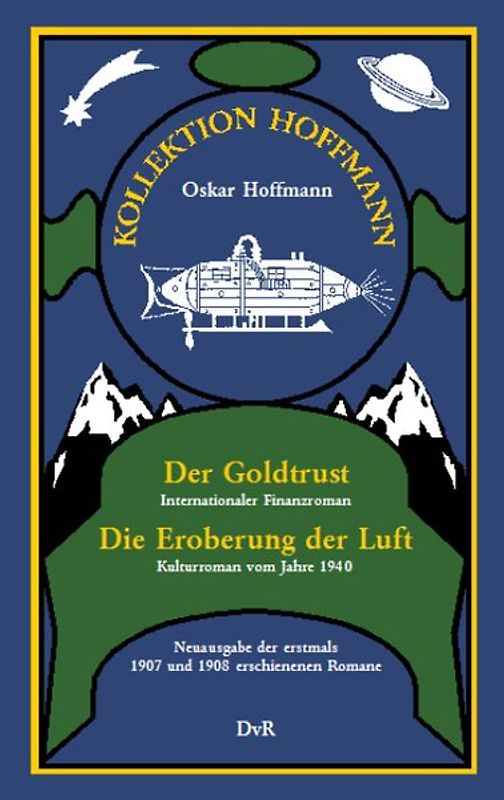 Der Goldtrust /Die Eroberung der Luft