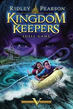 Kingdom Keepers V (Kingdom Keepers, Book V): Shell Game (Kingdom Keepers, 5, Band 5)
