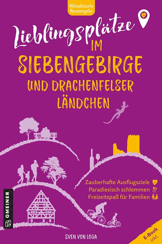 Lieblingsplätze im Siebengebirge und Drachenfelser Ländchen