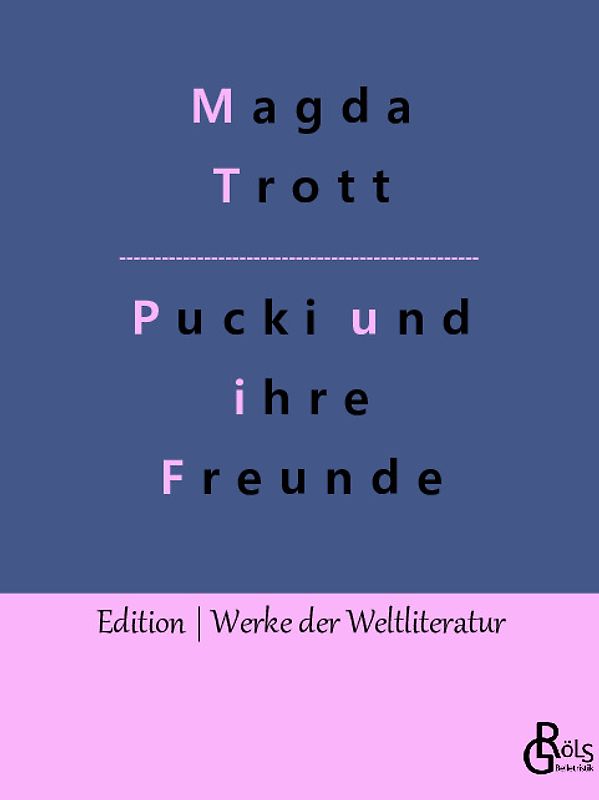 Pucki und ihre Freunde