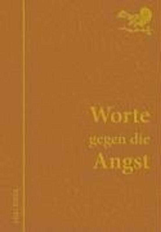 Worte gegen die Angst