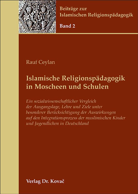 Islamische Religionspädagogik in Moscheen und Schulen