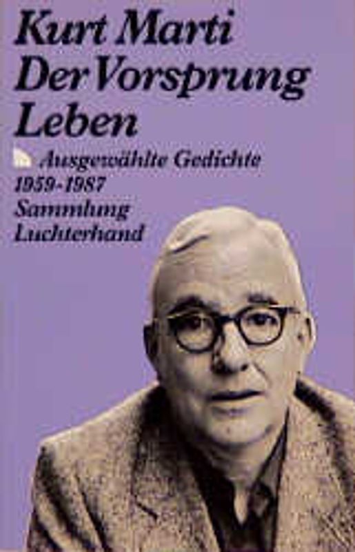 Der Vorsprung Leben. Ausgewählte Gedichte 1959-1988
