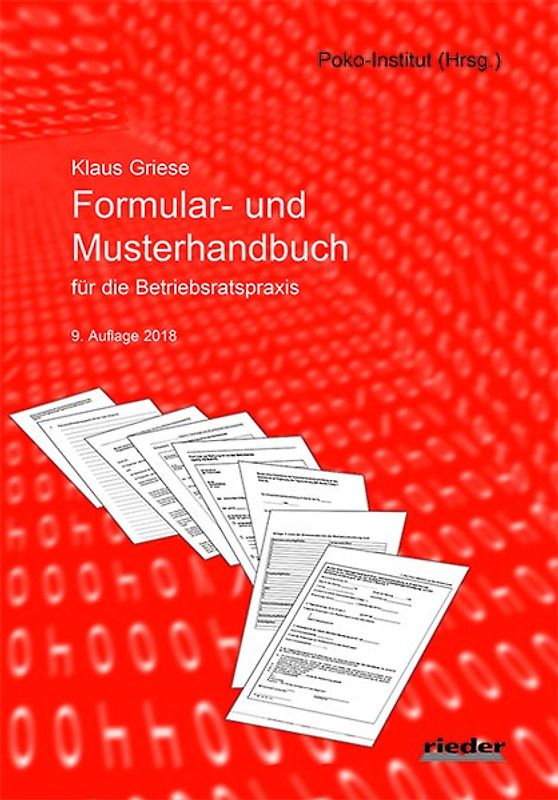 Formular- und Musterhandbuch für die Betriebsratspraxis