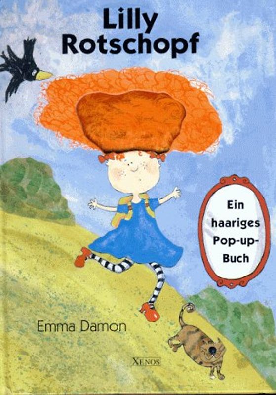Lilly Rotschopf. Ein haariges Pop-up-Buch