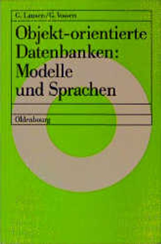 Objekt-orientierte Datenbanken: Modelle und Sprachen