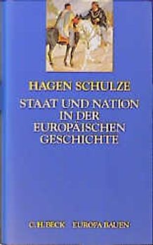 Staat und Nation in der europäischen Geschichte