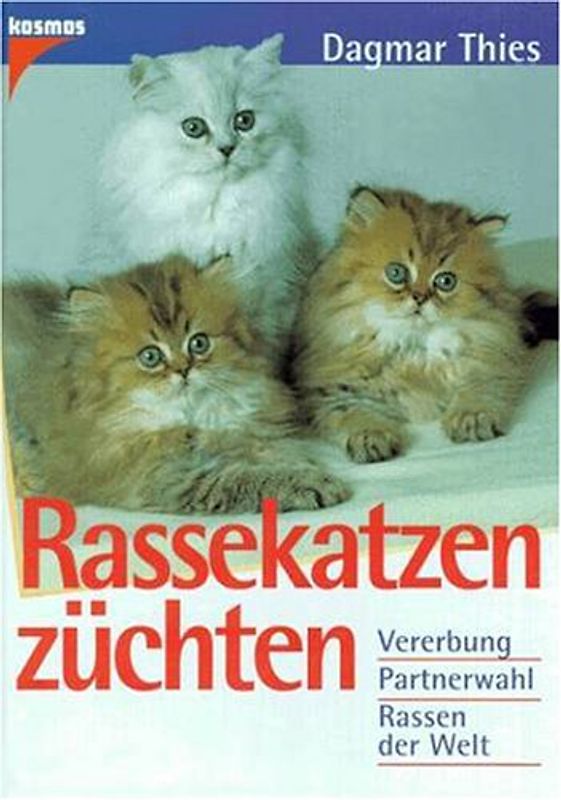 Zweiundsechzig Katzen in Farbe. Katzenrassen, Rassekatzen